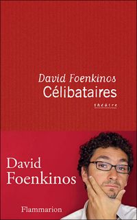 Couverture du livre Célibataires - David Foenkinos