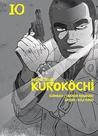 Takashi Nagasaki - Koji Kono - Inspecteur Kurokôchi