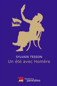 Couverture du livre Un été avec Homère - Sylvain Tesson