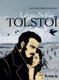 Couverture du livre Léon et Sofia Tolstoï - Henrik Rehr - Chantal Van Den Heuvel