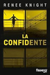 Renee Knight - La confidente