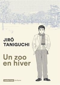 Jirô Taniguchi - Un zoo en hiver