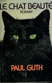 Paul Guth - Guth Paul - Le chat Beauté