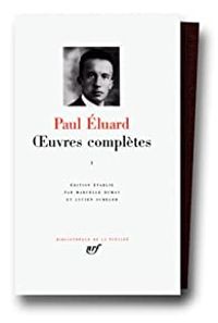 Paul Eluard - 1913-1945