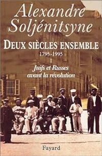 Couverture du livre Juifs et Russes avant la révolution - Alexandre Soljenitsyne