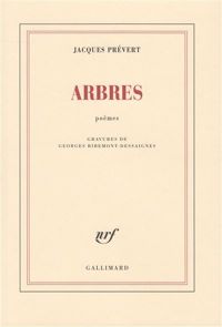 Couverture du livre Arbres - Jacques Prevert - Laurent Corvaisier