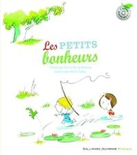 Couverture du livre Les petits bonheurs - Domitille Lutz - Amaury De Crayencour