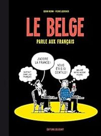 Edgar Kosma - Pierre Lecrenier - Le Belge parle aux Français