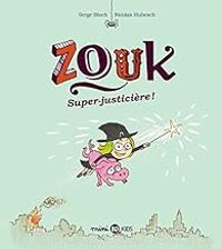 Couverture du livre Super-justicière ! - Serge Bloch - Nicolas Hubesch