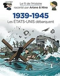 Couverture du livre 1939-1945 - Les Etats-Unis débarquent - Sylvain Savoia - Fabrice Erre