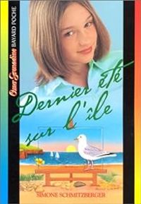 Couverture du livre Dernier été sur l'île - Simone Schmitzberger