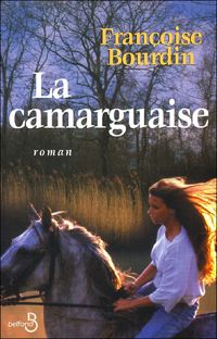 Couverture du livre CAMARGUAISE - Francoise Bourdin