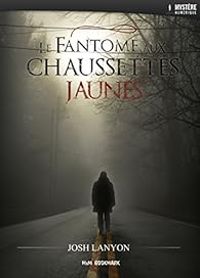 Josh Lanyon - Le fantôme aux chaussettes jaunes