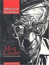 Hector Oesterheld - Alberto Breccia - Les yeux de plomb