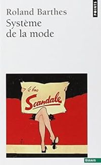 Roland Barthes - Système de la mode