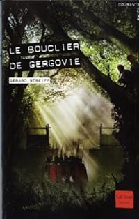 Couverture du livre Le bouclier de Gergovie - Gerard Streiff