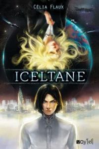 Couverture du livre Iceltane - Celia Flaux