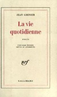 Couverture du livre La vie quotidienne - Jean Grenier