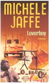 Michele Jaffe - Loverboy