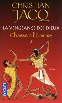 Couverture du livre La vengeance des dieux - Christian Jacq