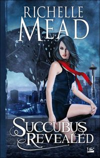 Couverture du livre Succubus Revealed: Succubus - Richelle Mead