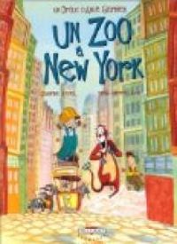 Couverture du livre Un drôle d'ange gardien. 2, Un zoo à New York - Denis Pierre Filippi - Sandrine Revel