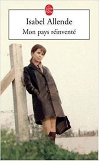 Couverture du livre Mon pays réinventé - Isabel Allende