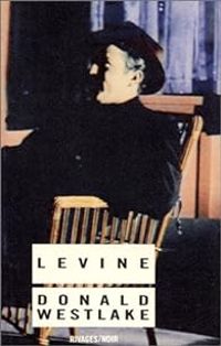 Couverture du livre Levine - Donald E Westlake