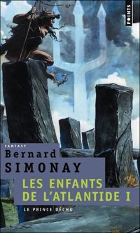 Couverture du livre Le prince déchu - Bernard Simonay