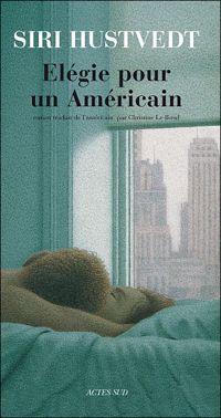 Couverture du livre Elégie pour un Américain - Siri Hustvedt