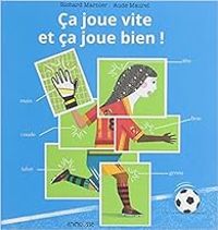 Couverture du livre Ça joue vite et ça joue bien ! - Richard Marnier