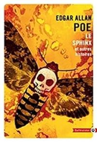 Couverture du livre Le sphinx et autres histoires - Edgar Allan Poe