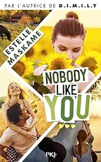 Estelle Maskame - Nobody Like You