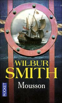 Wilbur Smith - MOUSSON