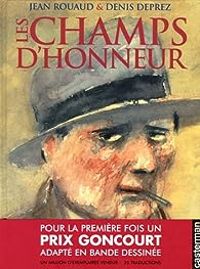 Jean Rouaud - Denis Deprez - Les champs d'honneur - BD