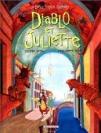 Couverture du livre Diablo et Juliette - Denis Pierre Filippi - Sandrine Revel