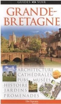 Couverture du livre Guides Voir Grande-Bretagne - Guide Voir