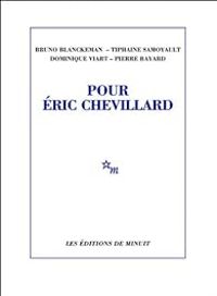 Bruno Blanckeman - Tiphaine Samoyault - Pour Eric Chevillard