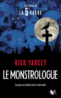 Couverture du livre Le Monstrologue  - Rick Yancey