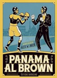 Couverture du livre Panama Al Brown - Jacques Goldstein - Alex W Inker