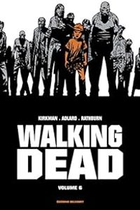 Couverture du livre Walking Dead - Prestige - Robert Kirkman - Cliff Rathburn