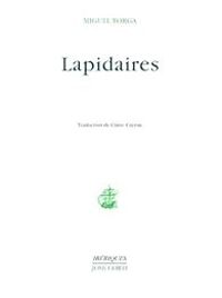 Miguel Torga - Lapidaires
