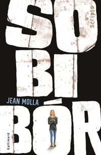 Couverture du livre Sobibor - Jean Molla