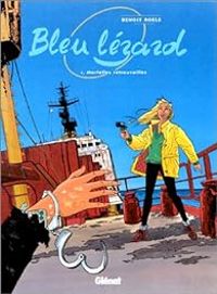 Couverture du livre Bleu lézard - Benoit Roels