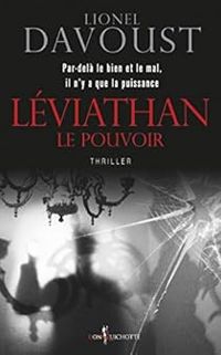 Couverture du livre Le pouvoir - Lionel Davoust