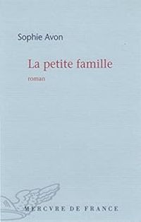 Sophie Avon - La petite famille