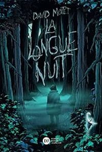 Couverture du livre La longue nuit - David Moitet