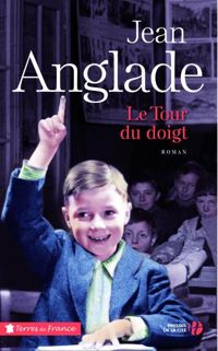 Couverture du livre Le Tour du doigt - Jean Anglade