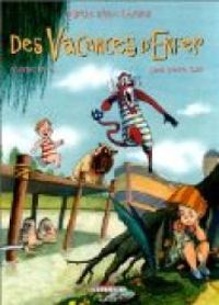 Couverture du livre Des vacances d'enfer - Denis Pierre Filippi - Sandrine Revel