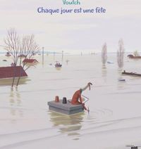 Couverture du livre Chaque jour est une fête - Voutch 